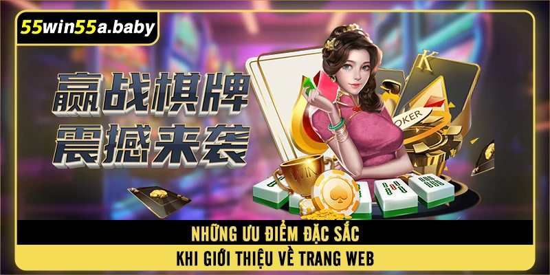 Những ưu điểm đặc sắc khi giới thiệu về trang web