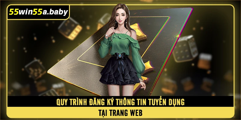 Quy trình đăng ký thông tin tuyển dụng tại trang web