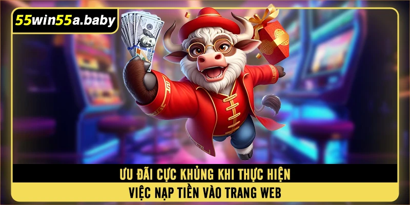 Ưu đãi cực khủng khi thực hiện việc nạp tiền vào trang web